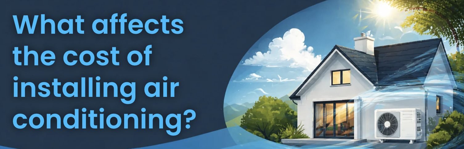 What affects the cost of installing air conditioning - illustrated banner showing a home with an outdoor unit